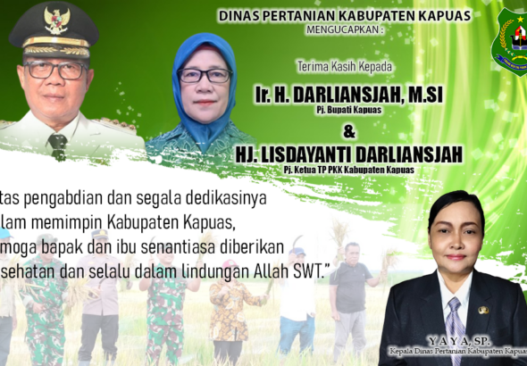 Ucapan Terima Kasih Dinas Pertanian Kabupaten Kapuas kepada Pj Bupati